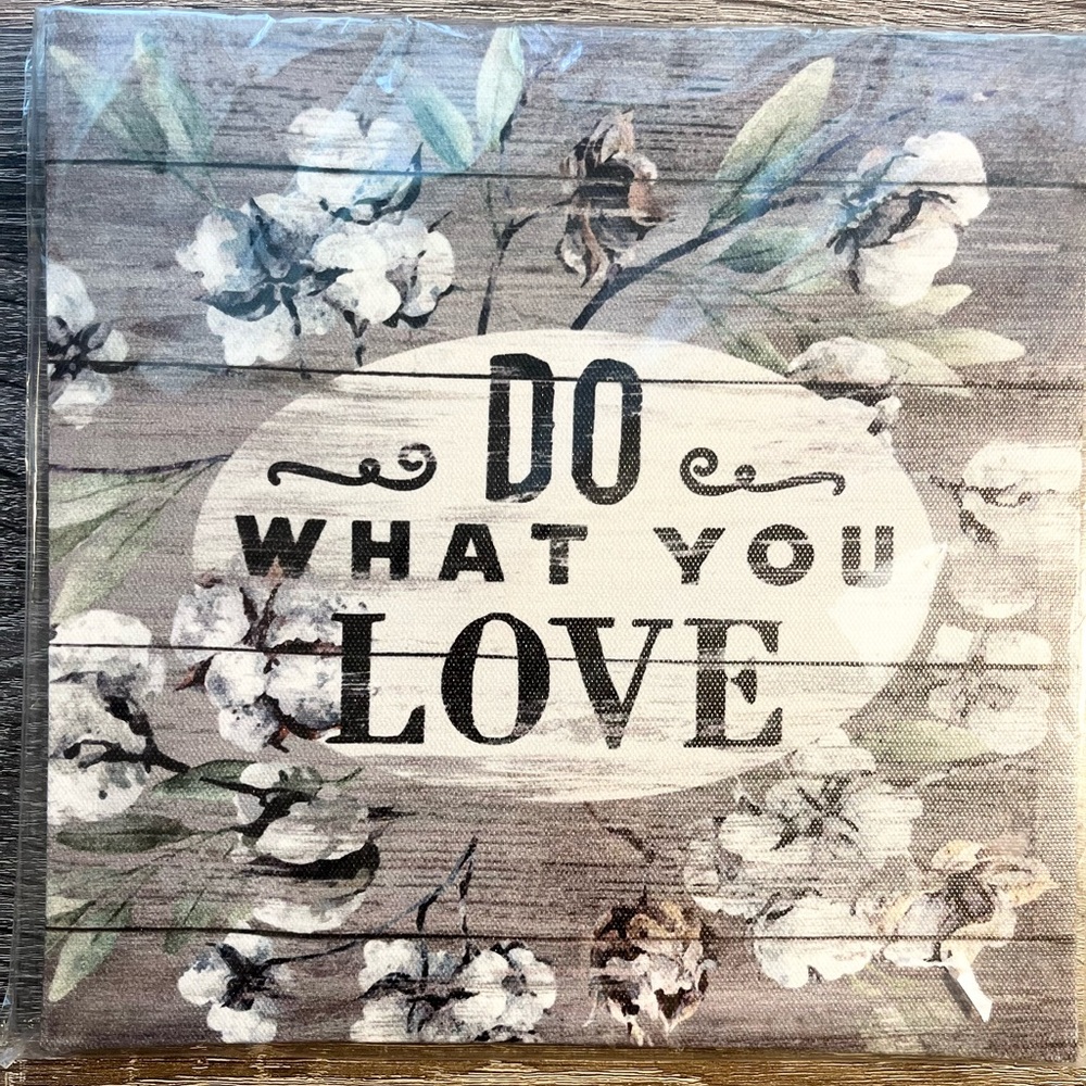 Home decor, wall art, wall frame. “Do what you love” size L 8 1/2 W 81/2